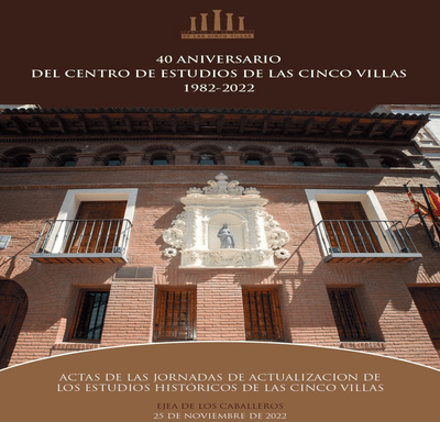 El Centro de Estudios de las Cinco Villas presenta este viernes las actas de las Jornadas de Actualización de los Estudios Históricos