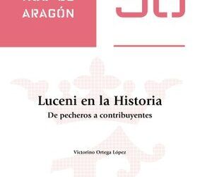 La Institución Fernando el Católico de la DPZ completa una trilogía sobre la historia de Luceni
