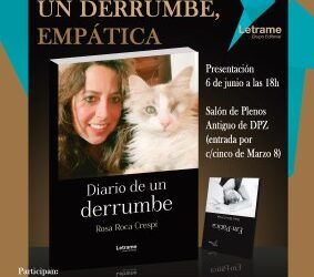 La autora Rosa Roca presenta este jueves en la Diputación de Zaragoza sus libros “Diario de un derrumbe” y “Em-Pática”