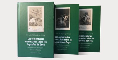 LA INSTITUCIÓN FERNANDO EL CATÓLICO DE LA DPZ PUBLICA EL ESTUDIO COMPLETO SOBRE LOS COMENTARIOS MANUSCRITOS A LOS ‘CAPRICHOS’ DE GOYA