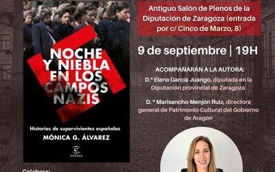 LA PERIODISTA MÓNICA GONZÁLEZ PRESENTA ESTE JUEVES EN LA DIPUTACIÓN DE ZARAGOZA SU LIBRO ‘NOCHE Y NIEBLA EN LOS CAMPOS NAZIS’