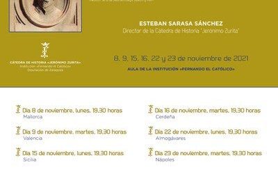 LA INSTITUCIÓN FERNANDO EL CATÓLICO DE LA DPZ ORGANIZA SEIS CHARLAS SOBRE ARAGÓN Y EL MEDITERRÁNEO EN LA EDAD MEDIA