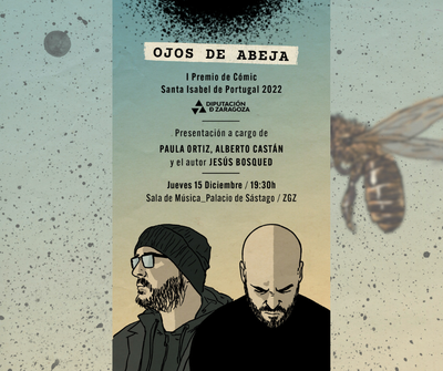 La DPZ presenta este jueves ‘Ojos de abeja’, de Jesús Bosqued, la obra ganadora del primer Premio Santa Isabel de cómic
