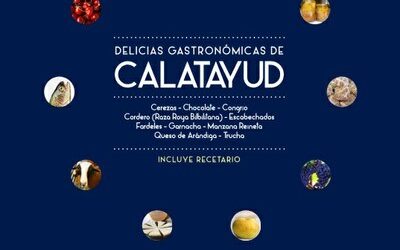 Las “Delicias Gastronómicas de Calatayud” promocionan productos y recetas de toda la Comarca