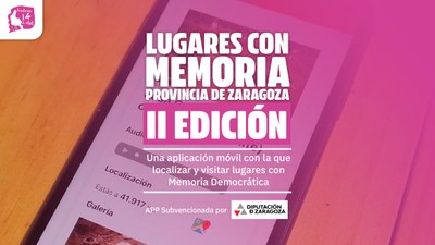 La Fundación 14 de Abril y la DPZ actualizan la app sobre los espacios de memoria democrática en la provincia de Zaragoza