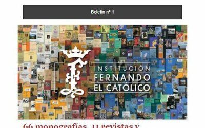 La Institución Fernando el Católico de la Diputación de Zaragoza lanza un nuevo boletín digital para difundir su actividad
