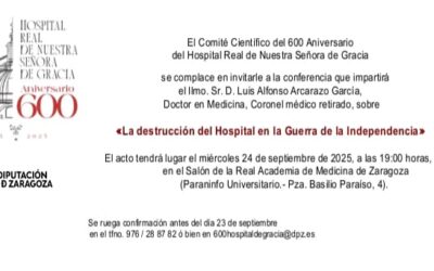 La DPZ organiza una conferencia sobre la destrucción del Hospital Nuestra Señora de Gracia en la Guerra de Independencia