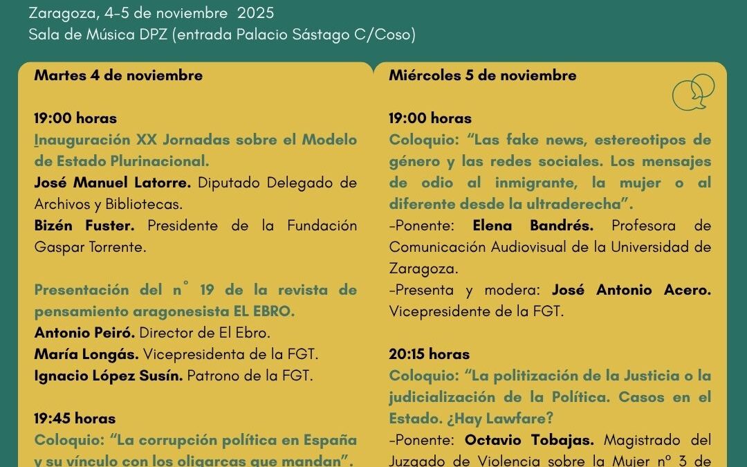 La Diputación de Zaragoza y la Fundación Gaspar Torrente organizan los próximos 4 y 5 de noviembre las XX Jornadas sobre el Modelo de Estado Plurinacional