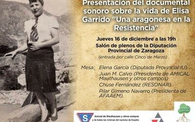 Este jueves se presenta en la DPZ un documental sonoro sobre Elisa Garrido, magallonera superviviente de la Guerra Civil y el nazismo
