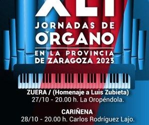Las XLI Jornadas de Órgano de la DPZ continúan mañana viernes y el sábado con tres conciertos en Zuera, Cariñena y Ejea