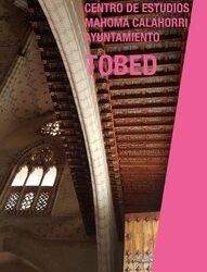 Tobed ultima la II edición del congreso ‘De la Identidad a la Re identidad’, que abordará la gestión del patrimonio como motor de desarrollo