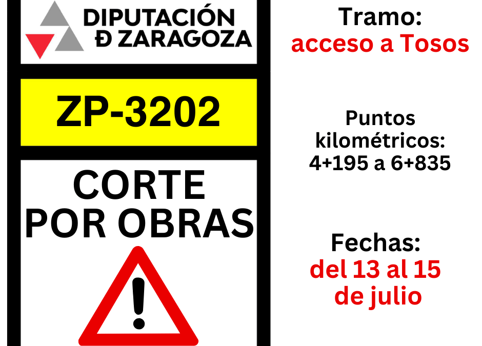 La carretera provincial de acceso a Tosos, la ZP-3202, permanecerá cortada por obras del 13 al 15 de julio